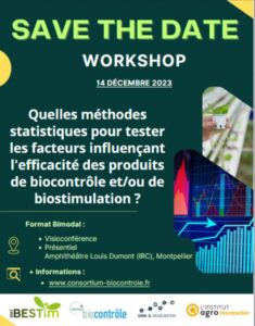 Workshop : Quelles méthodes statistiques pour tester les facteurs influençant l’efficacité des produits de biocontrôle et/ou de biostimulation ?
